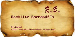 Rochlitz Barnabás névjegykártya